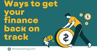 ways to get your finance back on track