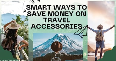 Smart Ways to Save Money on Travel Accessories