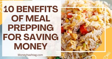 10 Benefits of Meal Prepping for Saving Money