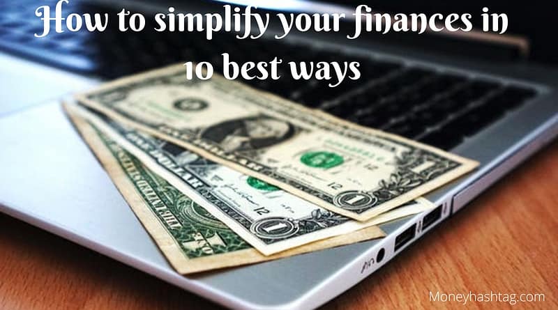 how to simplify your finances