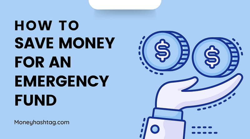 how to save money for emergency fund