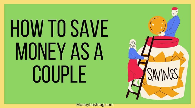how to save money as a couple