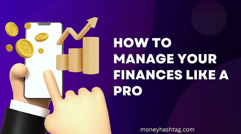 how to manage your finances